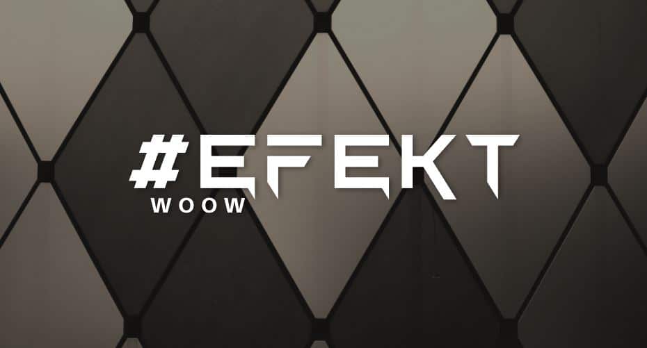 #efektWOOW by WOOW.Expert