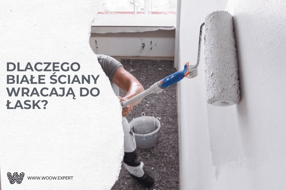 Dlaczego białe ściany wracają do łask?