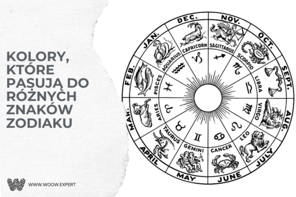Kolory, które pasują do różnych znaków zodiaku