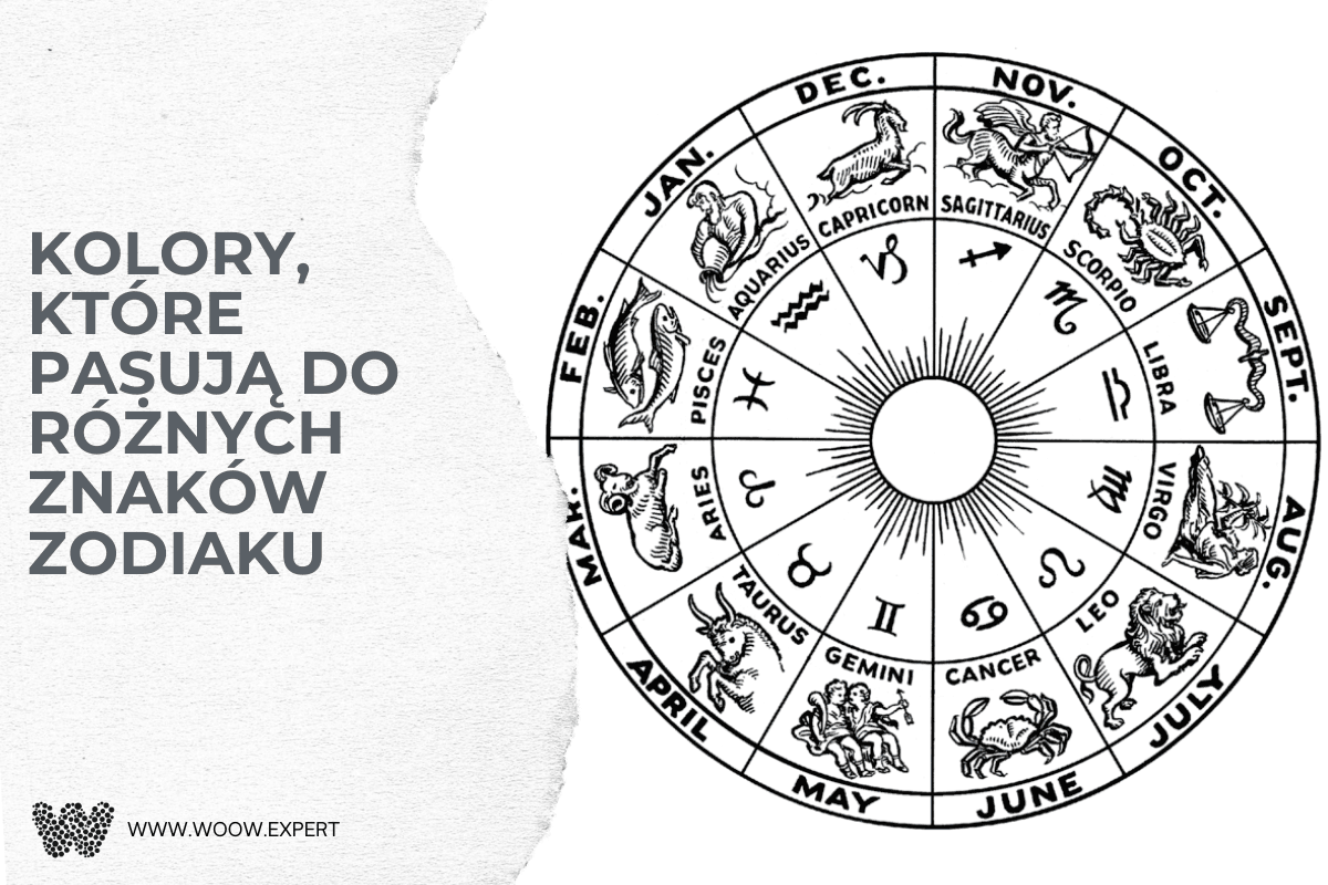 Kolory, które pasują do różnych znaków zodiaku