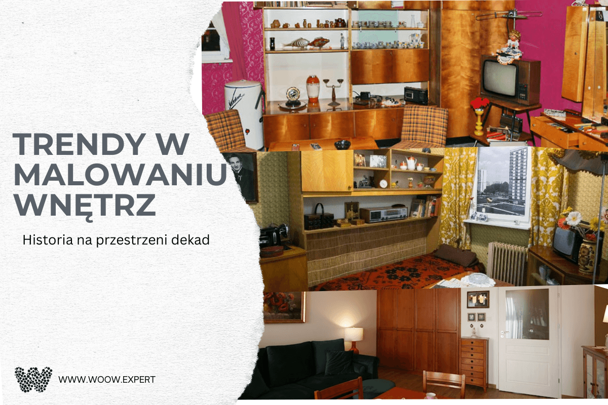 WOOW.EXPERT Trendy w malowaniu wnętrz