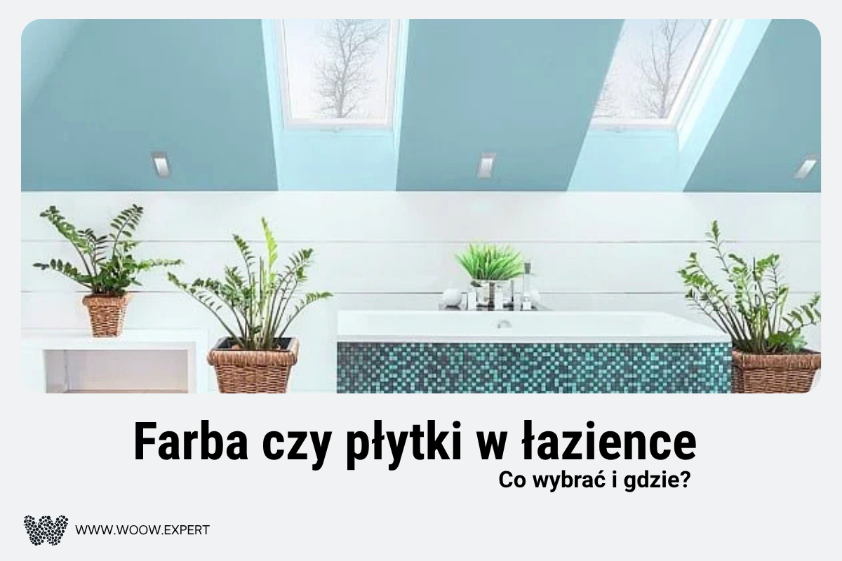 Farba Czy Płytki W łazience
