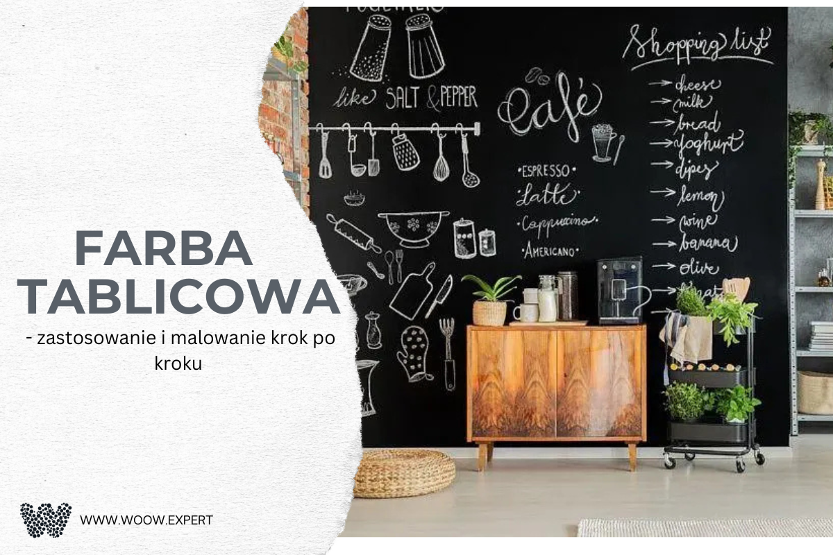 Farba Tablicowa - Zastosowanie I Malowanie Krok Po Kroku