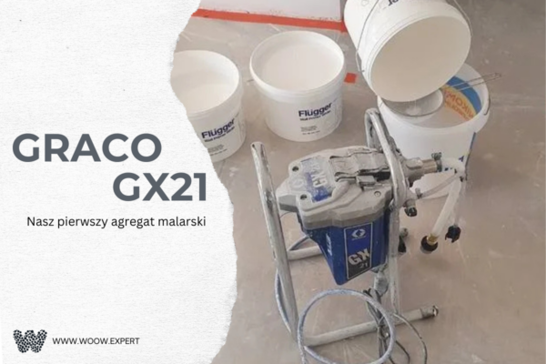 Graco Gx21 – Nasz Pierwszy Agregat Malarski