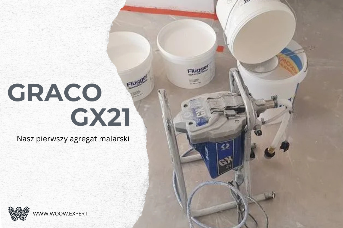 Graco Gx21 – Nasz Pierwszy Agregat Malarski
