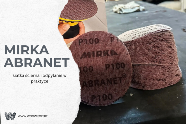 Mirka Abranet - Siatka Ścierna I Odpylanie W Praktyce