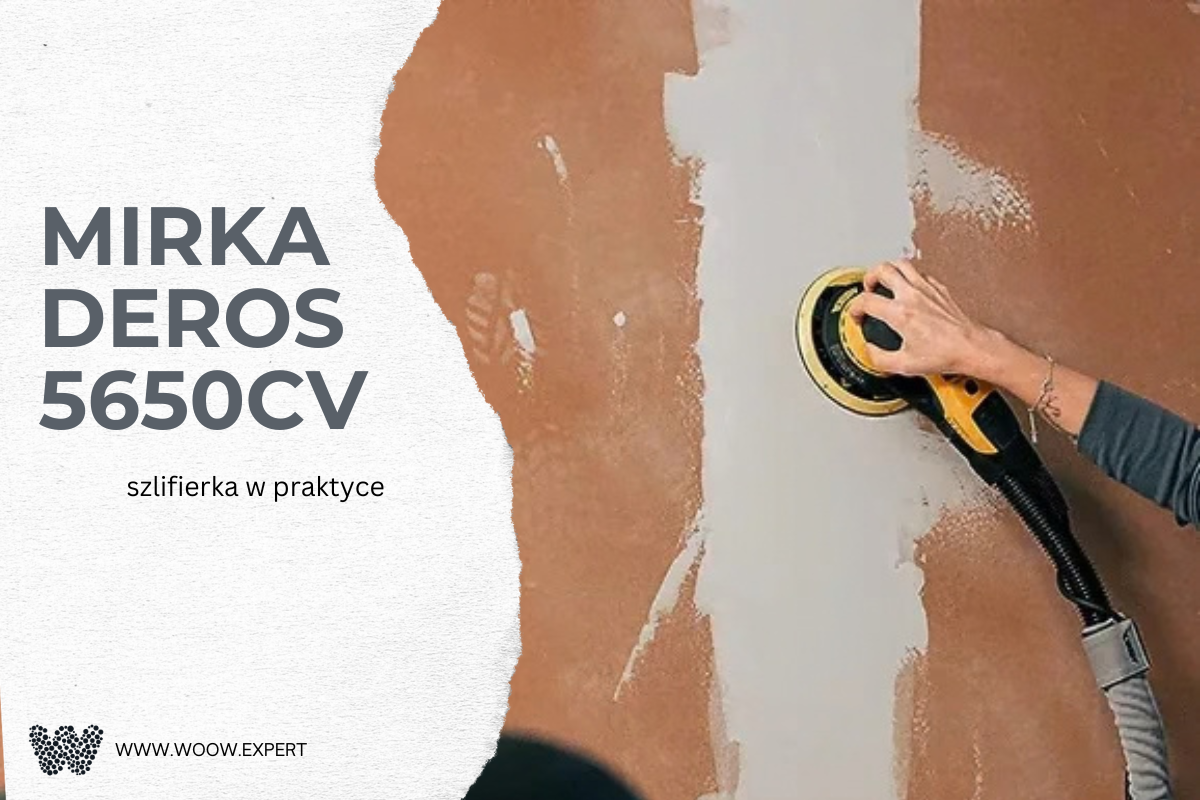 Mirka Deros 5650cv - Szlifierka W Praktyce | Woow