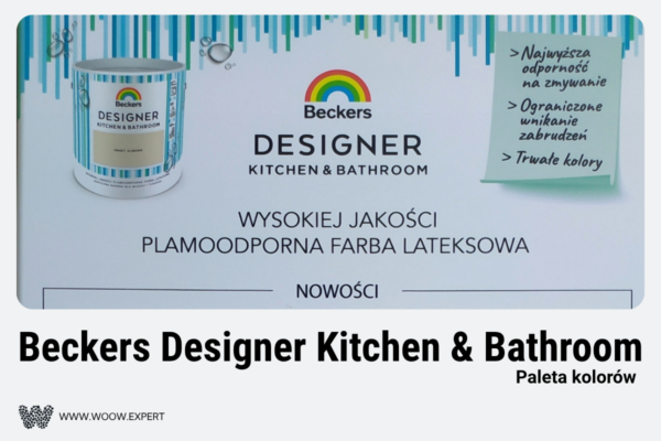 Paleta Kolorów Beckers Designer Kitchen - Bathroom.
